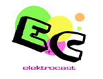 elektrocast + selecting the finest electro tunes for you +